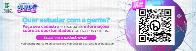 Cadastre-se aqui e receba oportunidades de cursos do IFSULDEMINAS
